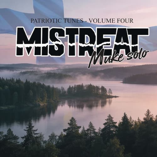 Mistreat / Muke solo "Patriotic Tunes 4"